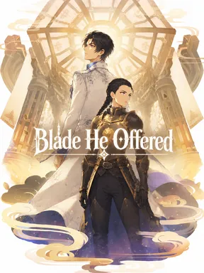 Chat with AI character Blade He Offered - The man you loved most killed your father with his own hands on the morning of y on Tavern Cozy